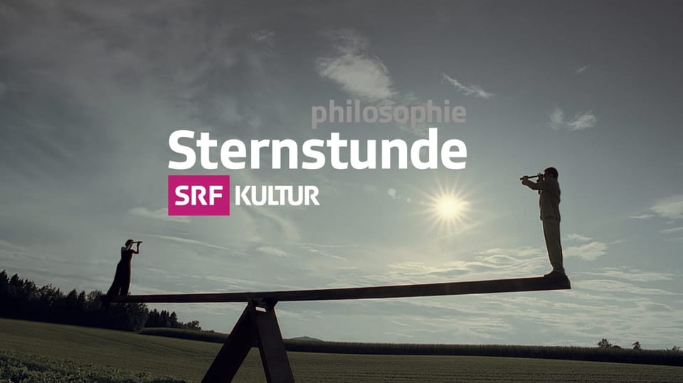 Sternstunde Philosophie SRF