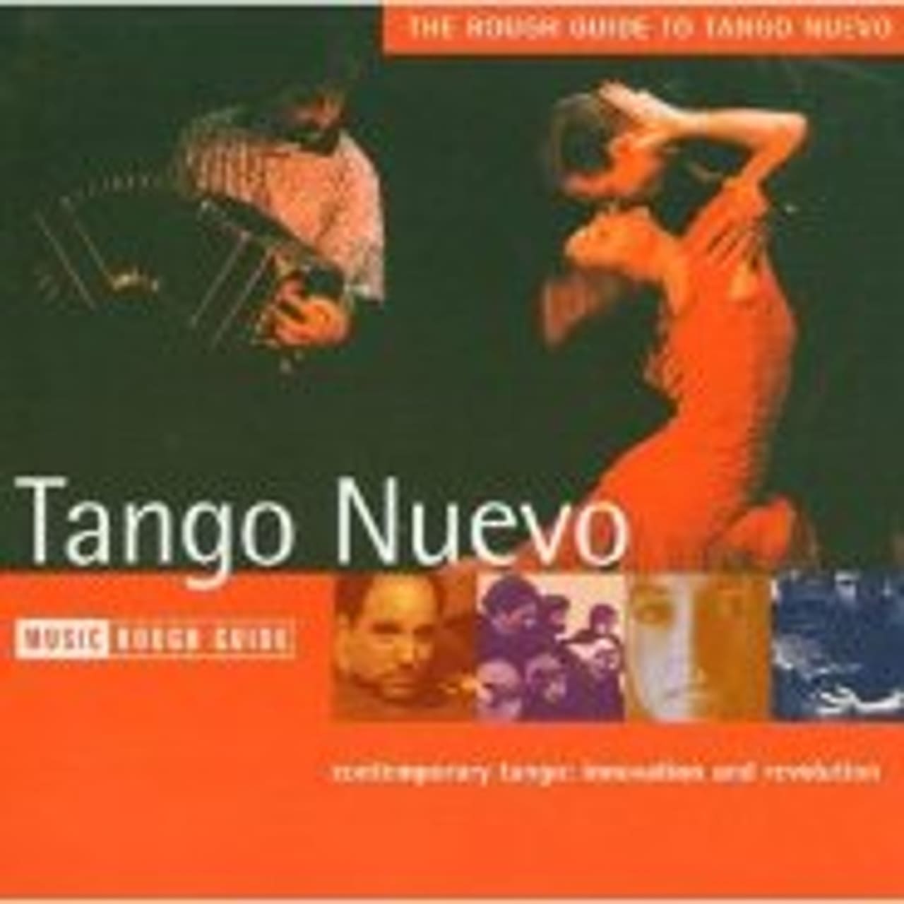 The Rough Guide to Tango Nuevo - Klangfenster - SRF