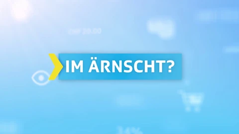 Titelbild der Kassensturz Rubrik «Im Ärnscht»