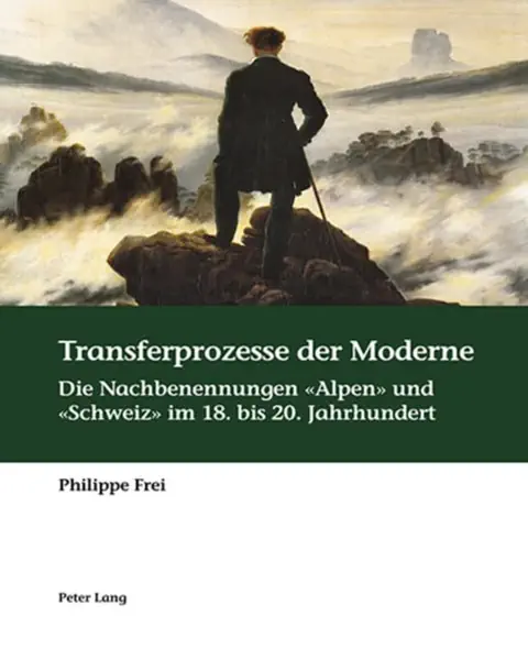 Buchtitel von Philippe Frei: Transferprozesse der Moderne