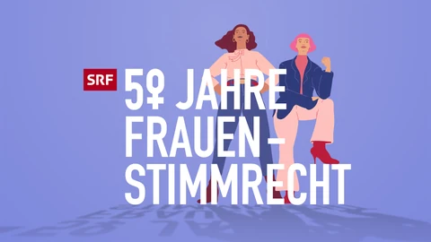 50 Jahre Frauenstimmrecht