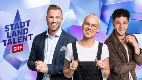 Gruppenbild mit Jonny Fischer, Stefanie Heinzmann und Luca Hänni, daneben der Sendungstitel «Stadt Land Talent»