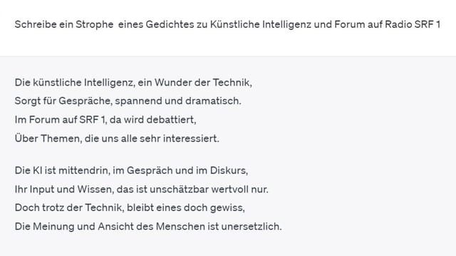 Ein Gedicht zum Forum auf Radio SRF und Künstlicher Intelligenz hat ChatGPT auf Anfrage geschrieben. 