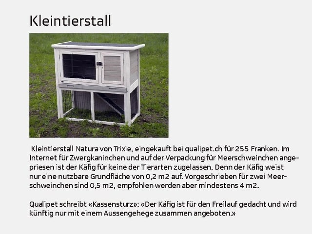 Kleintierstall