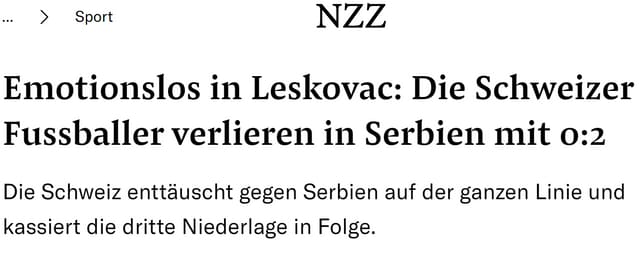 Schlagzeile über Schweizer Niederlage gegen Serbien im Fussball.