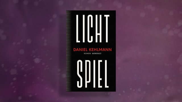 Schwarzes Buchcover, Mittig in Rot der Name des Autors, das Wort «Lichtspiel» in grossen, länglichen Lettern