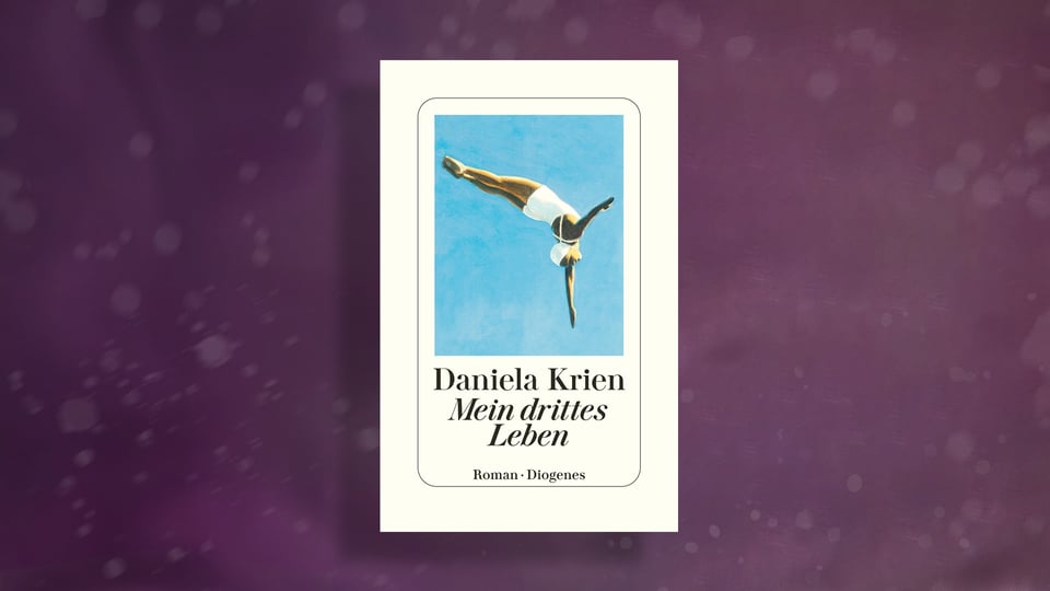 Buchcover von 'Mein drittes Leben' von Daniela Krien.