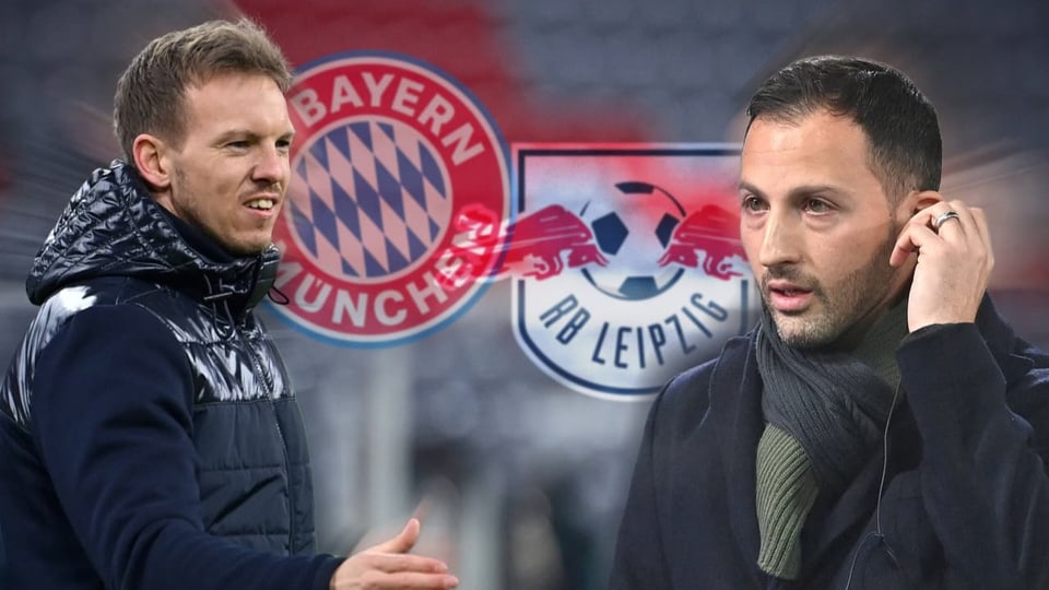 Die Bayern (mit Trainer Julian Nagelsmann) gegen Leipzig (mit Trainer Domenico Tedesco).